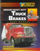 Cover of: Medium/heavy duty truck brakes