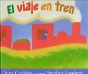 Cover of: El viaje en tren by June Crebbin