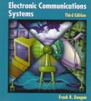 Electronic communications systems by Frank R. Dungan