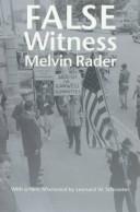 False witness by Melvin Miller Rader