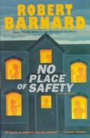 No place of safety by Robert Barnard