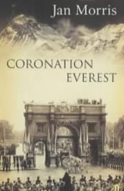 Cover of: Coronation Everest by Jan Morris coast to coast