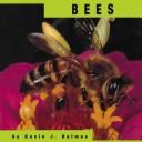 Cover of: Bees by Kevin J. Holmes