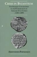 Cover of: Crisis in Byzantium | Aristeides Papadakis