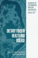 Cover of: Dietary fiber in health and disease | 
