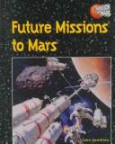 Cover of: Future missions to Mars