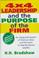 Cover of: 4x4 leadership and the purpose of the firm