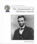 Cover of: The assassination of Abraham Lincoln