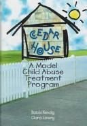 Cover of: Cedar House by Bobbi Kendig