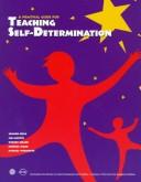 Cover of: A practical guide for teaching self-determination