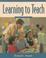 Cover of: Learning to teach