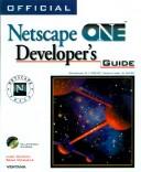 Cover of: Official Netscpe ONE developer's guide
