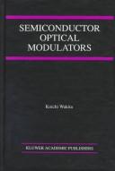 Cover of: Semiconductor optical modulators