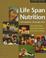 Cover of: Life span nutrition