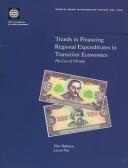 Trends in financing regional expenditures in transition economies by Nina Bubnova