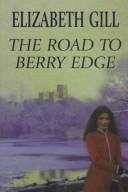 Cover of: The road to Berry Edge