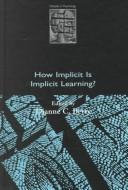Cover of: How implicit is implicit learning? by 