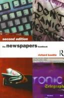 Cover of: The newspapers handbook by Richard Keeble
