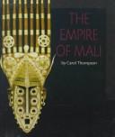 Cover of: The empire of Mali