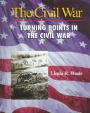 Cover of: Turning points in the Civil War