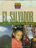 Cover of: El Salvador on the road to peace