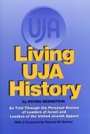 Cover of: Living UJA history