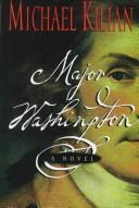 Cover of: Major Washington by Michael Kilian
