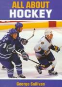 Cover of: All about hockey