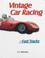 Cover of: Vintage car racing