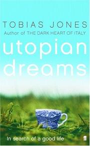 Cover of: Utopian Dreams by Tobias Jones