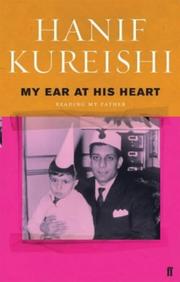 Cover of: My Ear at His Heart by Hanif Kureishi