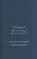 Children of Zion by Henryk Grynberg