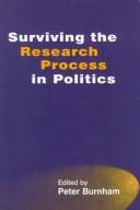 Cover of: Surviving the research process in politics