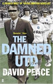 Cover of: The Damned Utd by David Peace