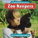 Cover of: Zoo keepers