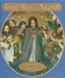 Cover of: Young Jesus of Nazareth by Marianna Mayer