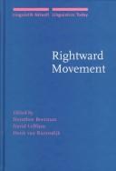 Cover of: Rightward movement by Dorothee Beerman, David LeBlanc, Henk Van Riemsdijk.