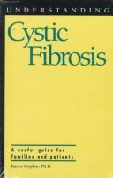 Cover of: Understanding cystic fibrosis