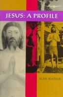 Cover of: Jesus by Alan Watson
