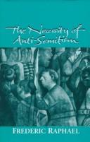 Cover of: The necessity of anti-semitism by Raphael, Frederic