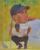 Cover of: Tiger Woods by William Durbin
