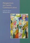Cover of: Perspectives on family communication