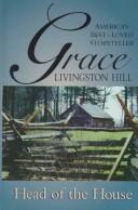 Head of the house by Grace Livingston Hill