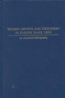 Women artists and designers in Europe since 1800 by Penny McCracken