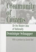 Cover of: Community of citizens by Dominique Schnapper