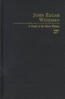 Cover of: John Edgar Wideman: a study of the short fiction