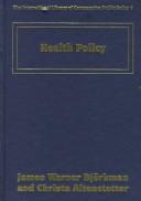 Cover of: Health policy