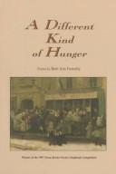 Cover of: A different kind of hunger