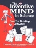 Cover of: The inventive mind in science: creative thinking activities