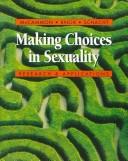 Cover of: Making choices in sexuality: research and applications